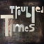 Troubled Times cover