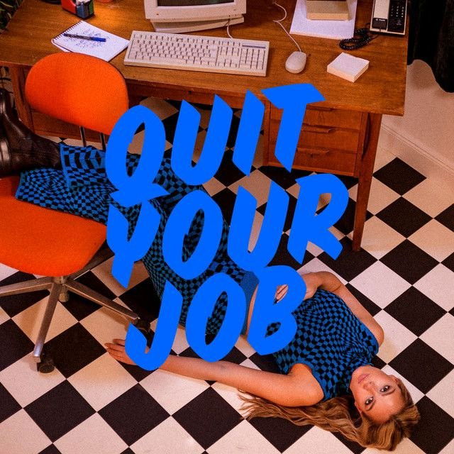 Quit Your Job