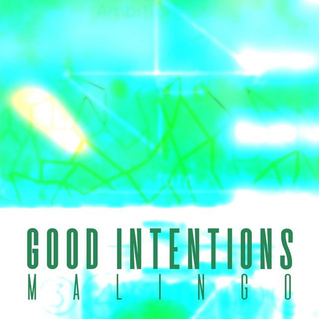 Good Intentions