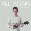 All Again cover