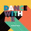 Dance with Me cover