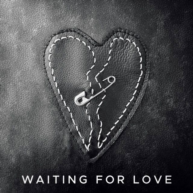 Waiting For Love