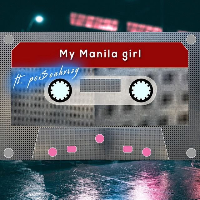 My Manila Girl