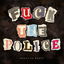 Fuck the police cover