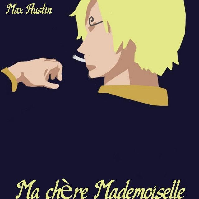 Ma Chère Mademoiselle (Vinsmoke Sanji)