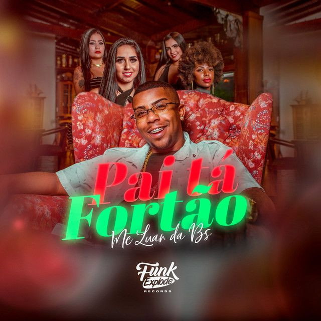 Pai Tá Fortão
