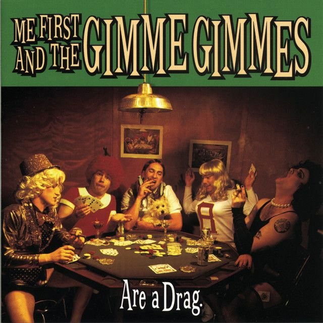 Me First and the Gimme Gimmes profile