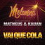 Vai Que Cola cover