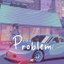 The Problem! cover