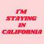 Staying In California cover