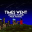 Times Went cover