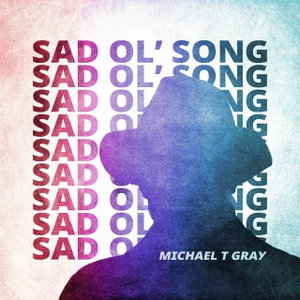 Sad Ol' Song