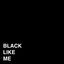 Black Like Me cover