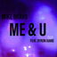 Me & U - Remix cover