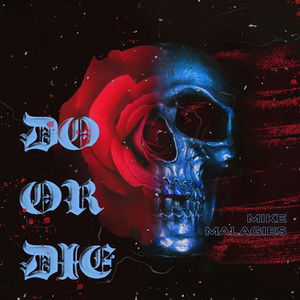 Do or Die