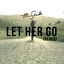 Let Her Go (Remix) cover