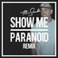 Show Me / Paranoid cover