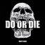 Do Or Die cover