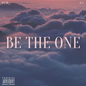 Be the one