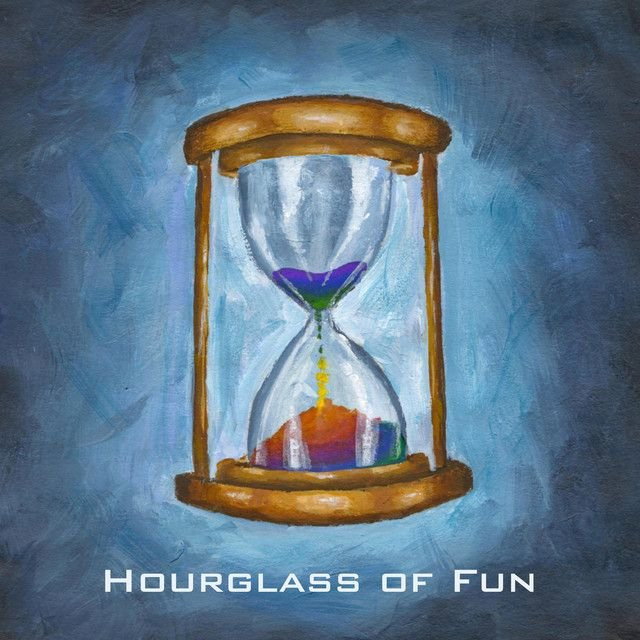 Hourglass of Fun