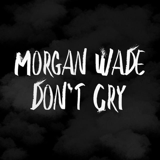 Don't Cry