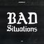 Bad Situations cover