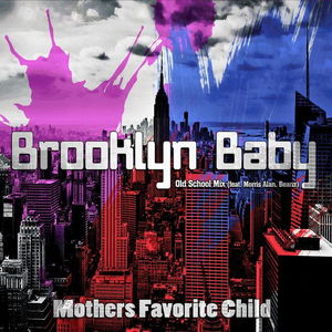 Brooklyn Baby - Old School Mix