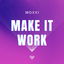 Make It Work cover