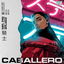 Caballero cover