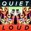 Quiet Loud cover