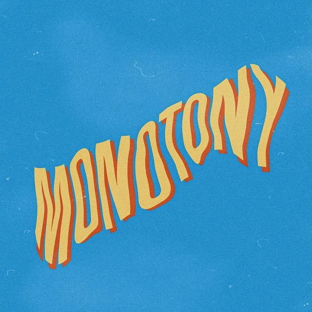 Monotony