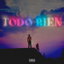 Todo bien cover
