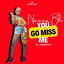 You Go Miss Me cover