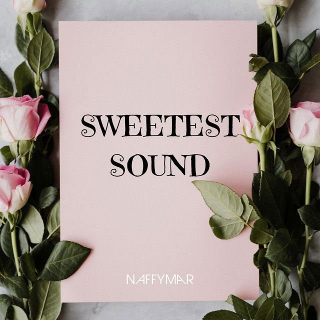 Sweetest Sound