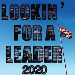 Lookin&#039; for a Leader – 2020