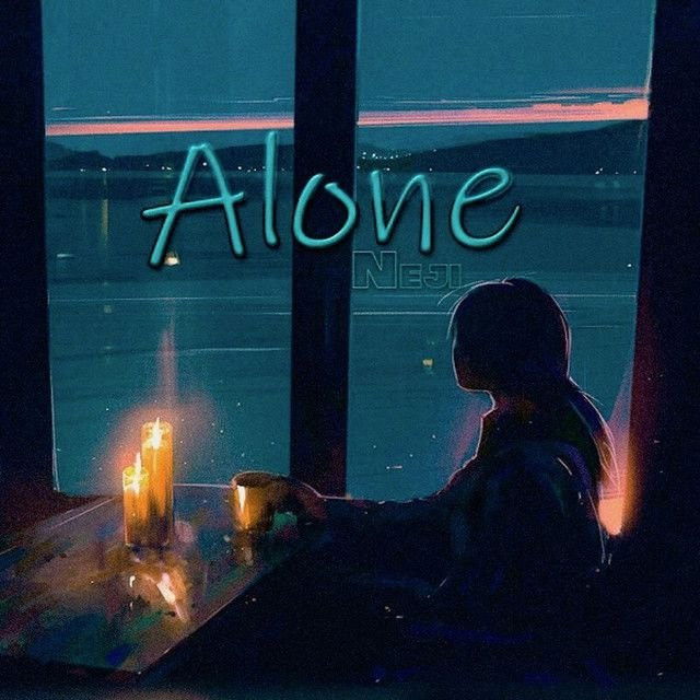 Alone