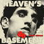 Heaven's Basement (Theme From 86'd) cover