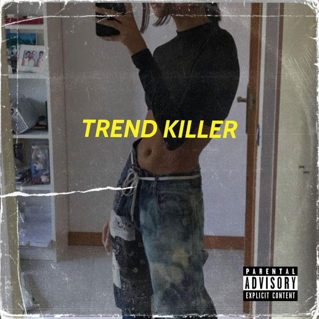 Trend Killer