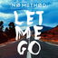 LET ME GO cover