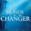 Un Monde à Changer cover