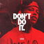 Don't Do It cover