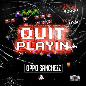 Quit Playin'