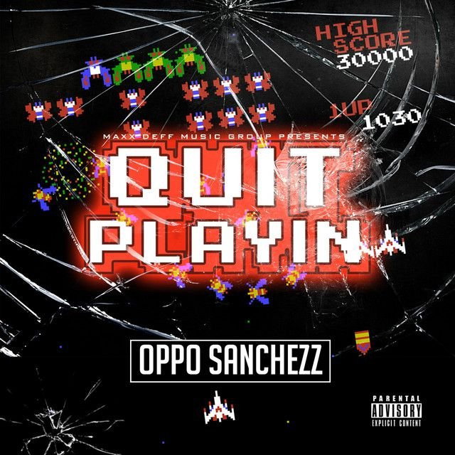 Quit Playin'
