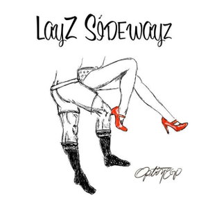 LayZ Sidewayz