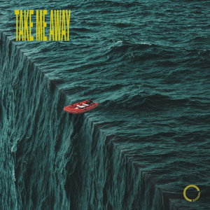 Take Me Away