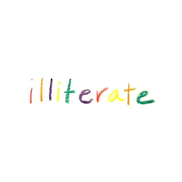 Illiterate