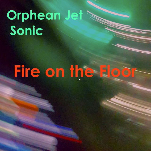 Fire on the Floor