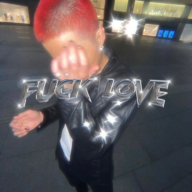 FUCK LOVE