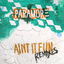 Ain't It Fun - Radio Edit cover