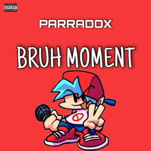 Bruh Moment